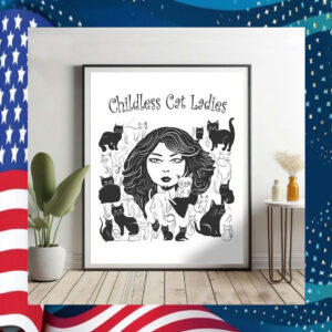 Childless Cat Ladies For Kamala Art Poster