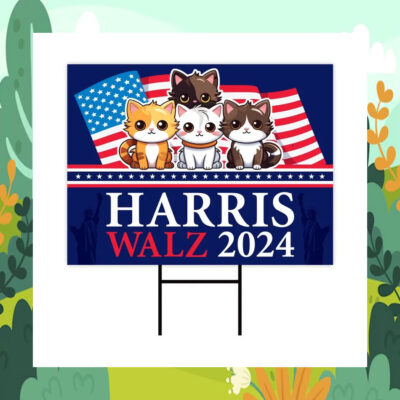Childless Cat Ladies For Kamala Harris Walz 24 Yard Sign