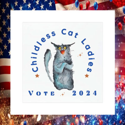 Childless Cat Ladies Kamala Vote 2024 Car Magnet