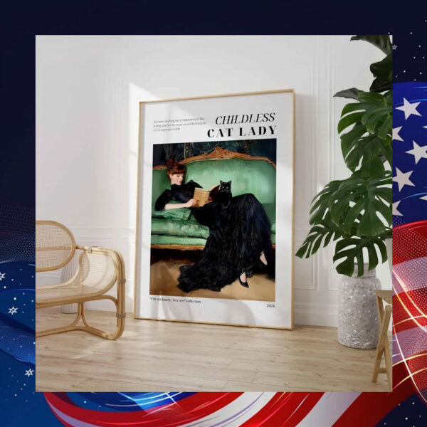 Childless Cat Lady For Kamala 2024 Poster