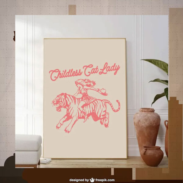 Childless Cat Lady For Kamala Poster