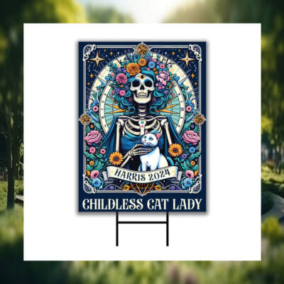 Childless Cat Lady Kamala Harris Halloween Yard Sign