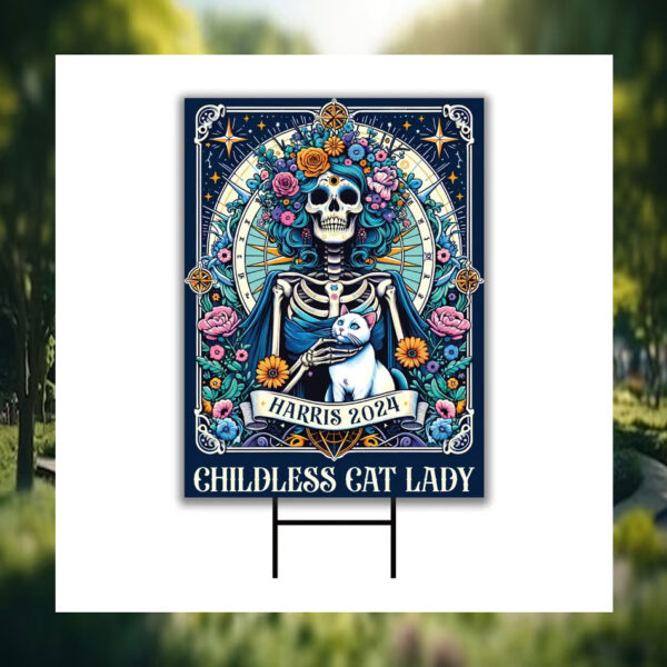 Childless Cat Lady Kamala Harris Halloween Yard Sign