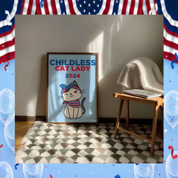 Childless Cat Lady Print 2024 Election Poster