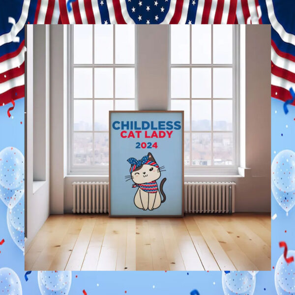Childless Cat Lady Print 2024 Election Poster