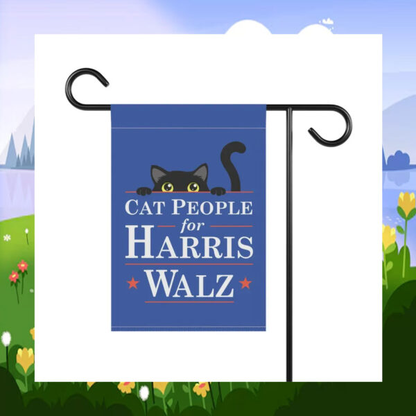 Childless Cat People for Harris Walz Garden Flag