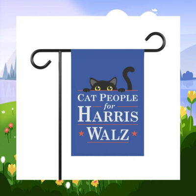 Childless Cat People for Harris Walz Garden Flag