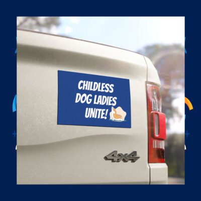 Childless Dog Ladies Unite! Kamala Car Magnet