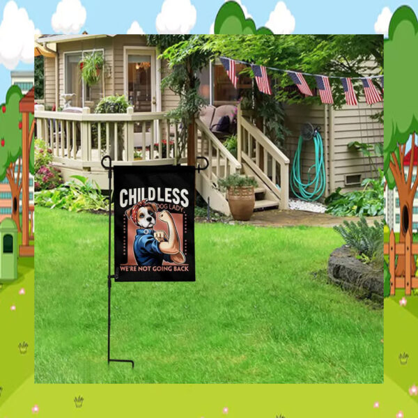 Childless Dog Lady We're Not Going Back Kamala Flag