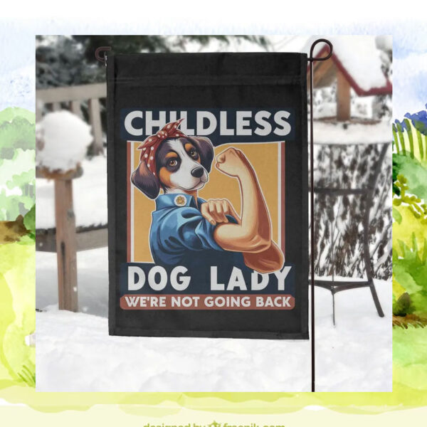Childless Dog Lady We're Not Going Kamala Back Flag