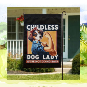 Childless Dog Lady We're Not Going Kamala Back Flag
