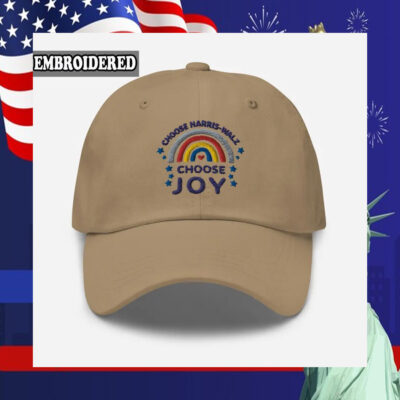 Choose Harris Walz Choose Joy Embroidered Hat