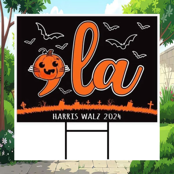 Comma La Harris Walz 2024 Halloween Yard Signs