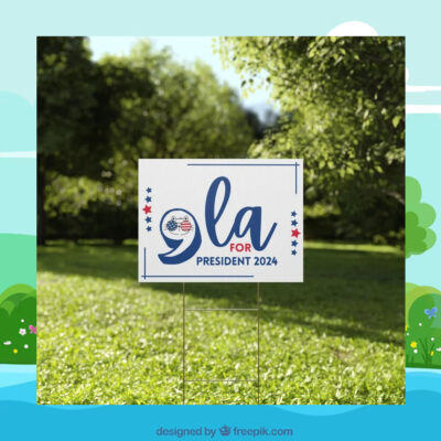 Comma La Kamala Harris President Yard Signs