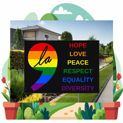 Comma La Kamala Hope Love Peace Respect Equality Diversity Yard Sign