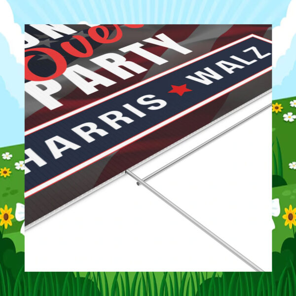 Country Over Party Harris Walz 2024 Yard Signs