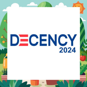 Decency Biden Harris 2024 Election Yard Signs