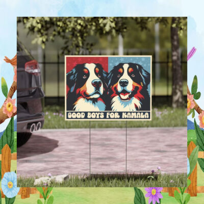 Dog Good Boys For Kamala Yard Sign