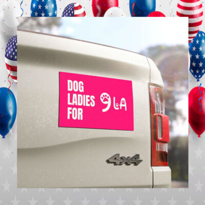 Dog Ladies For Comma La Kamala Harris Car Magnet