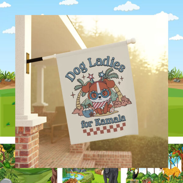 Dog Ladies for Kamala Flags
