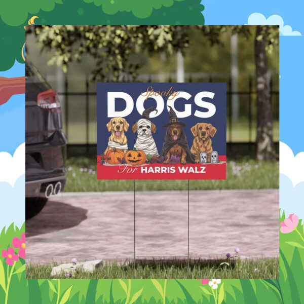 Dogs For Harris Walz Halloween Yard Sign