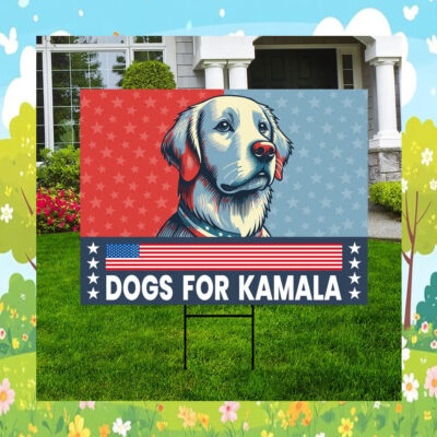 Dogs For Kamala 2024 Election Yard Sign