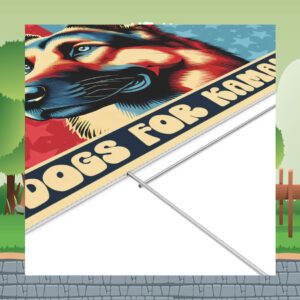 Dogs For Kamala 2024 Election Yard Signs
