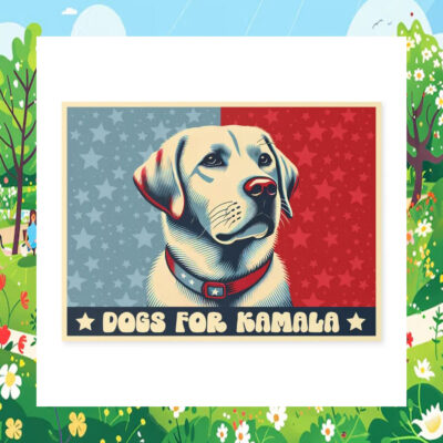 Dogs For Kamala 24 Yard Sign