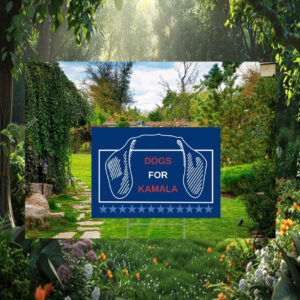 Dogs For Kamala Yard Sign