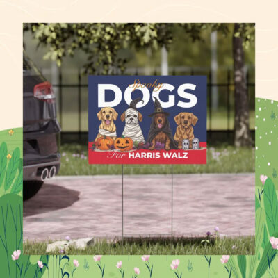 Dogs Spooky For Harris Walz Halloween Yard Sign