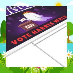 Don't Be Weird Vote Harris Walz Halloween Yard Sign