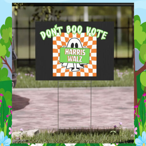 Don't Boo Vote Harris Walz Halloween Yard Sign