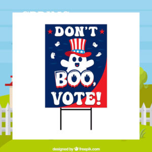 Don't Boo Vote Kamala Harris Halloween Yard Sign