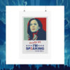 Excuse Me I'm Speaking Kamala Harris Poster