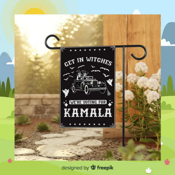 Get In Witches We're Voting For Kamala Halloween Flag