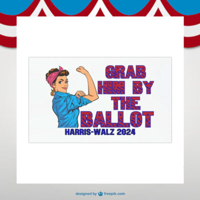 Grab Him By The Ballot Harris Walz 24 Car Magnet