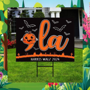 Halloween Comma La Harris Walz 2024 Yard Sign