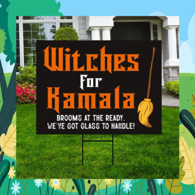 Halloween Witches For Kamala Brooms At The Ready, We've Got Glass To Handle! Yard Sign