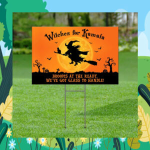 Halloween Witches For Kamala Brooms At The Ready, We've Got Glass To Handle! Yard Signs