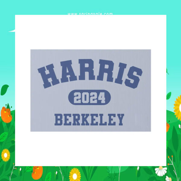Harris 2024 Berkeley Yard Sign