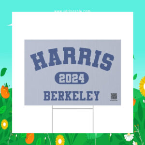 Harris 2024 Berkeley Yard Sign