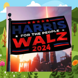 Harris For The People Walz 2024 Flags