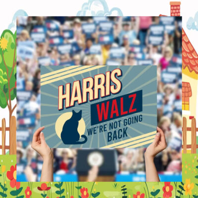 Harris Wakz We're Not Going Back Yard Sign