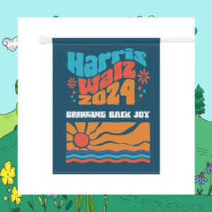Harris Walz 2024 Bringing Back Joy Flag