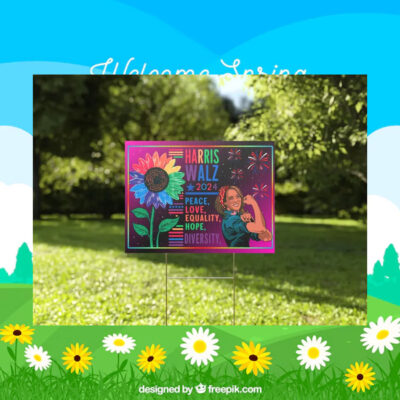Harris Walz 2024 Colorful Peace Love Equality Hope Diversity Yard Sign
