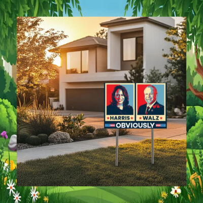 Harris Walz 2024 Obviously Election Yard Sign