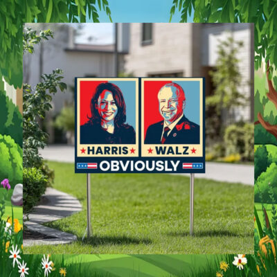 Harris Walz 2024 Obviously Election Yard Sign