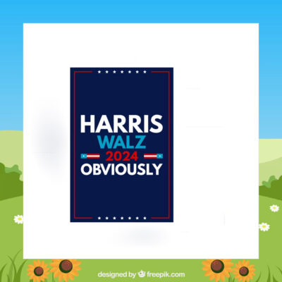 Harris Walz 2024 Obviously Garden Flags