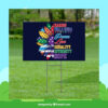 Harris Walz 2024 Peace Love Equality Diversity Hope Yard Sign