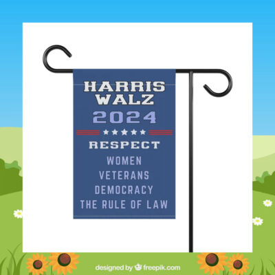Harris Walz 2024 Respect Women Veterans Democracy The Rule Of Law Flag